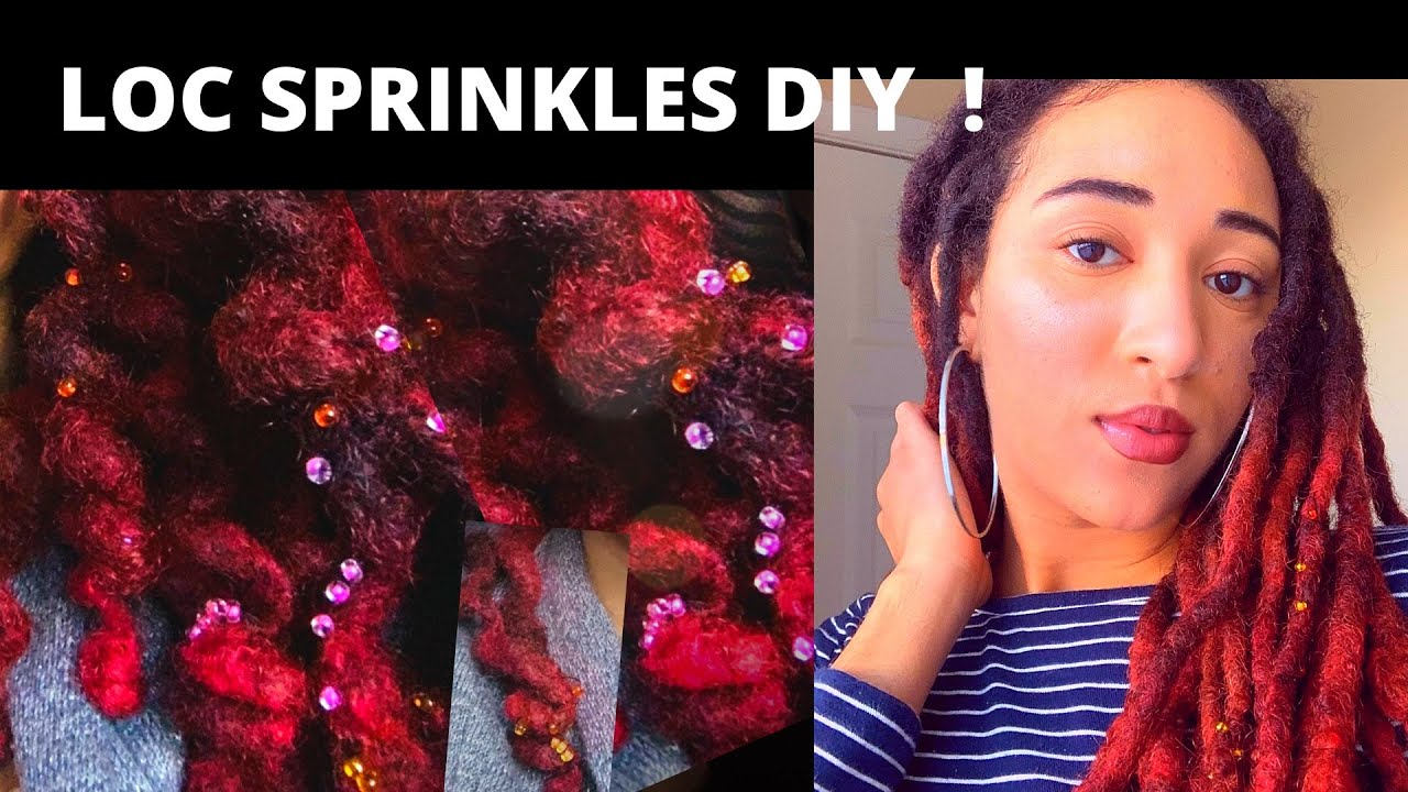 How To Add Loc Sprinkles To Your Locs