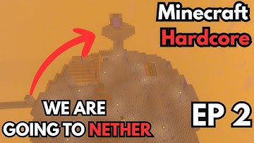 WE ARE GOING TO NETHER....  | Minecraft Skyblock Hardcore Episode 2