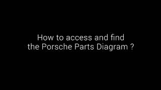 How to access Porsche diagrams
