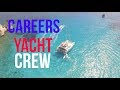 Marine careers  yacht crew  diyachting  where will rya training take you