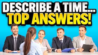 “DESCRIBE A TIME...” BEHAVIOURAL INTERVIEW QUESTIONS & STAR METHOD ANSWERS | PASS YOUR INTERVIEW!