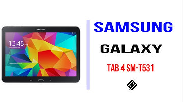How to Samsung Galaxy Tab 4 SM T531 Firmware Update (Fix ROM)