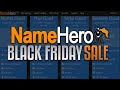 Full Details On NameHero&#39;s Black Friday And Cyber Monday Sale