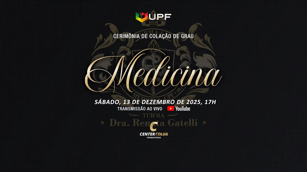 Colação de Grau MEDICINA UPF 2025/2