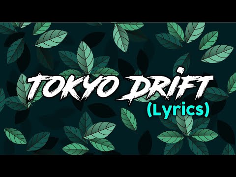 Tokyo Drift Lyrics 