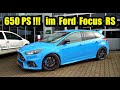 Ford Focus RS Mk3 mit 650 PS !!! - Wolf im Schafspelz