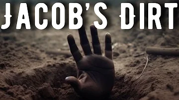 The Disturbing Legend of Jacob's Dirt... - Supernatural Stories w/ Rain & Thunder Sounds | Mr. Davis