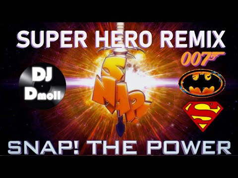 Snap! - The Power - Dj Dmoll Super Hero Remix