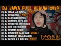 Dj jawa terbaru 2023  dj tiwas tak gondeli tenanan kisinan  full album viral tiktok terbaru 2023