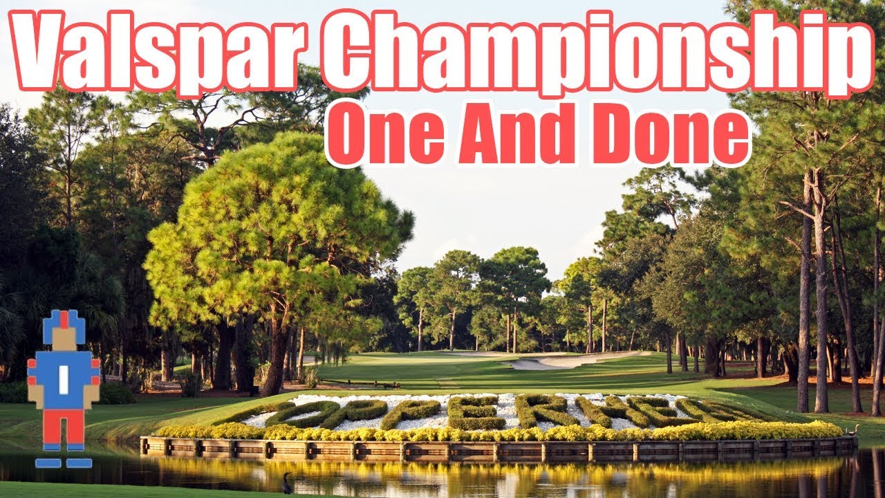 Valspar Championship One and Done YouTube