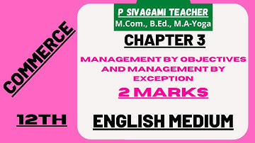 Class 12 :Commerce: chapter 3: Management by objectives and management by exception