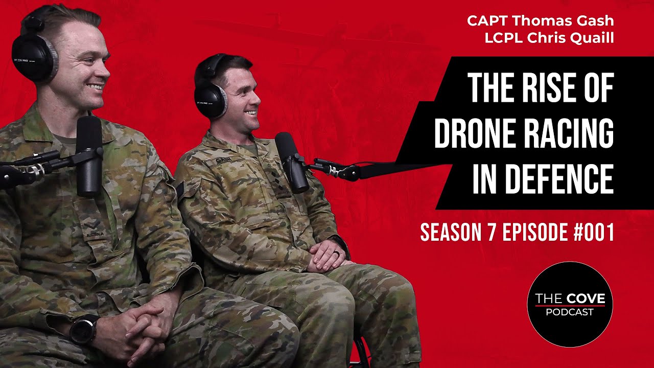 The Rise of Drone Racing in Defence - CAPT Tom Gash and LCPL Chris ...