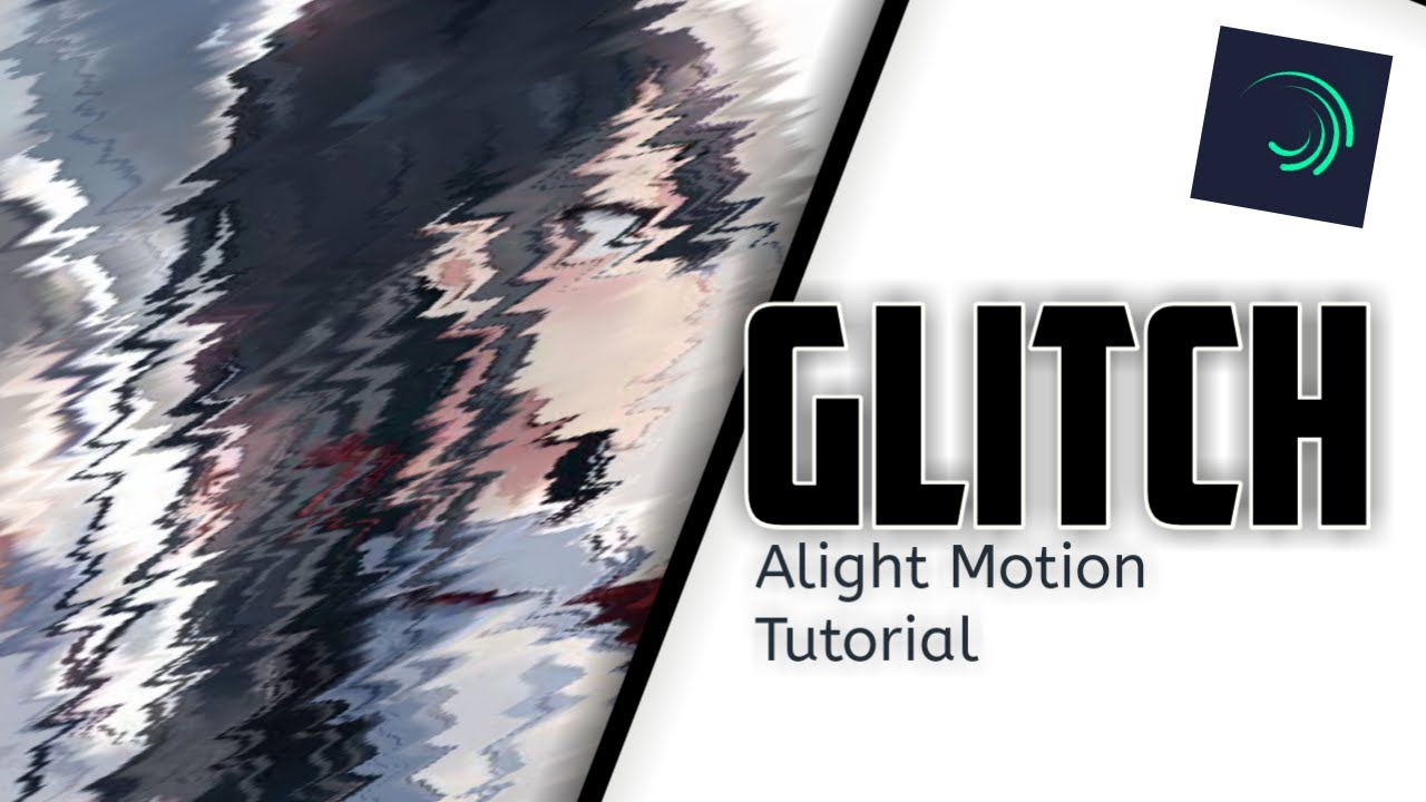 Glitch Tutorial 😈- Alight Motion - YouTube