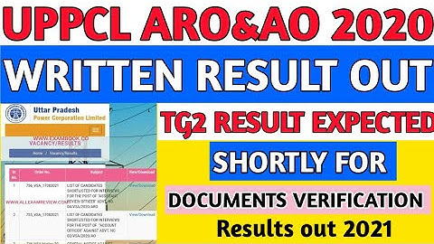 UPPCL ARO, AO 2020 WRITTEN RESULT OUT, TG2 RESULT EXPECTED SHORTLY FOR RESULT OUT 2021