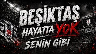 BEŞİKTAŞ HAYATTA YOK SENİN GİBİ ( heyecandan her gece hayalini ) Ai cover
