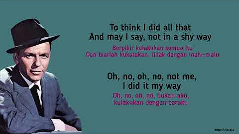 Frank Sinatra - My Way Lirik Terjemahan