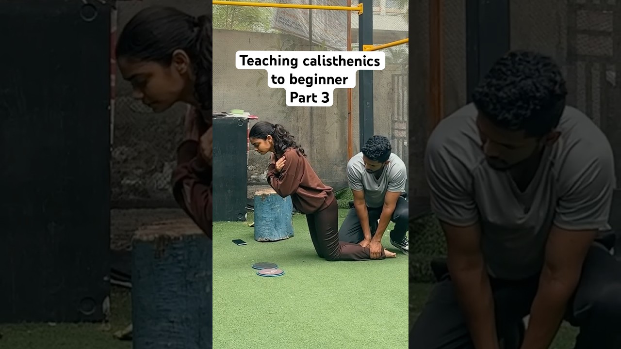 Teaching calisthenics to a beginner Part 3 #calisthenics - YouTube