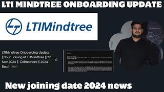 LTI Mindtree onboarding update |New joining update 2024 batch