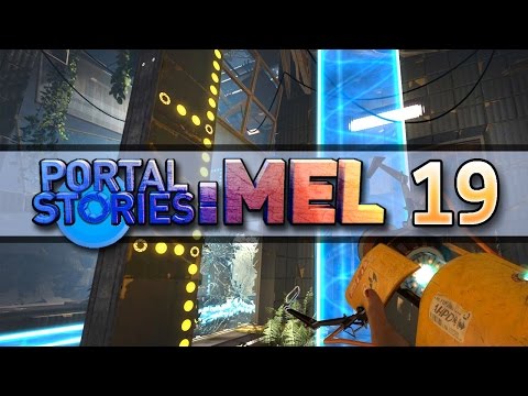 Portal Stories: Mel #019 - Wir müssen Brücken bauen! - Let's Play