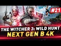 The Witcher 3: Wild Hunt ● Next Gen в 4K ● &quot;Кровь и Вино&quot; ● №21