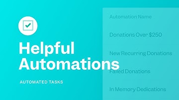 Helpful Automations | Automated Tasks | Lesson 02