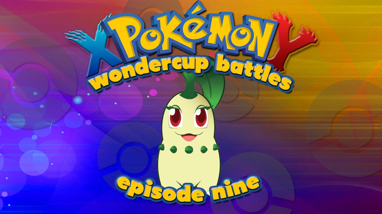 Pokemon X&Y WonderCup Battles - Episode 9 VS. @Rhyquinn
