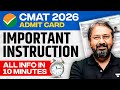 CMAT 2026 Admit Card: Important Instructions &amp; Complete Details | Ronak Shah