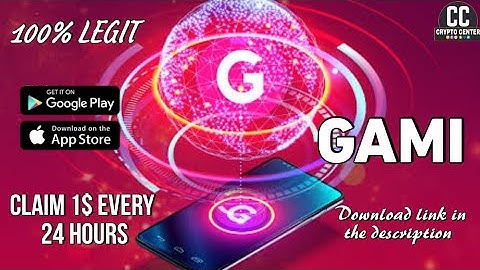 GAMI MINING APP || GAMI CRYPTO MINING APP || (CRYPTO CENTER NETWORK)
