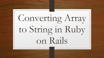 Converting Array to String in Ruby on Rails