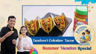 Tandoori Coleslaw Tacos | Summer Vacation Special | Bachchon ka Khel | Sanjeev Kapoor Khazana