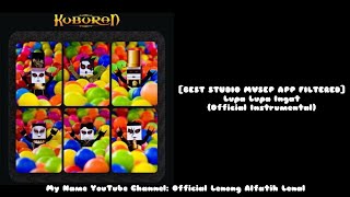 [BEST STUDIO MVSEP APP FILTERED] Kuburan Band Indonesia - Lupa Lupa Ingat (Original Karaoke)