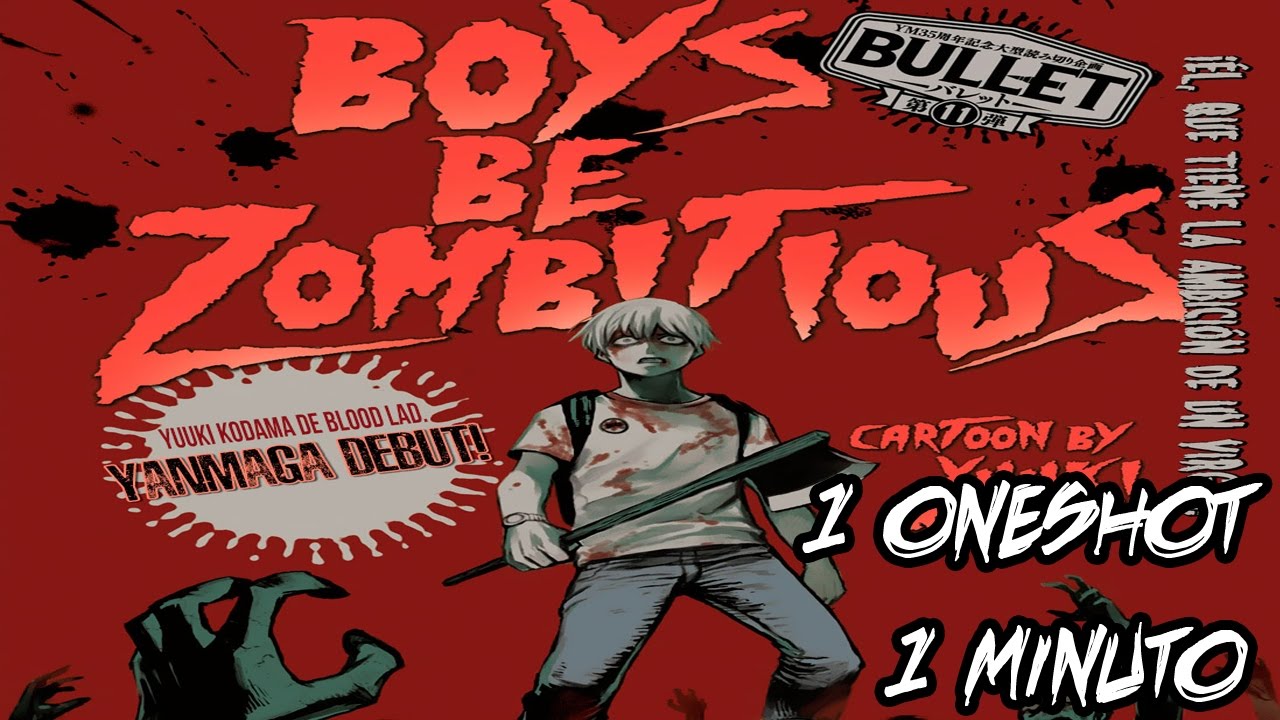 1 Oneshot 1 Minuto: Boys be Zombitious - YouTube