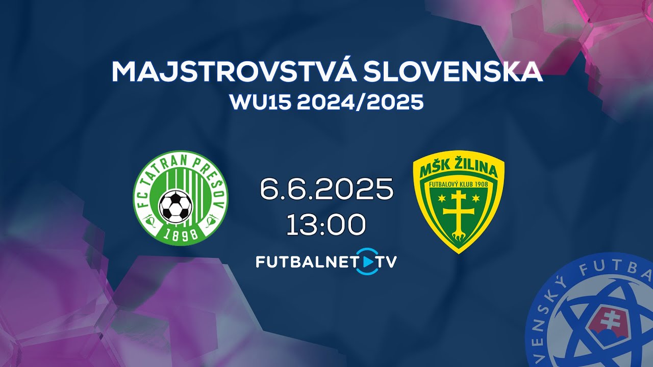 Majstrovstvá Slovenska WU15 2024/2025: FC Tatran Prešov - MŠK Žilina