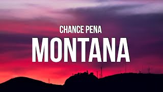 Chance Peña - Montana (Lyrics)