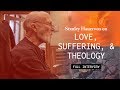 Love, Suffering, and Theology with Stanley Hauerwas