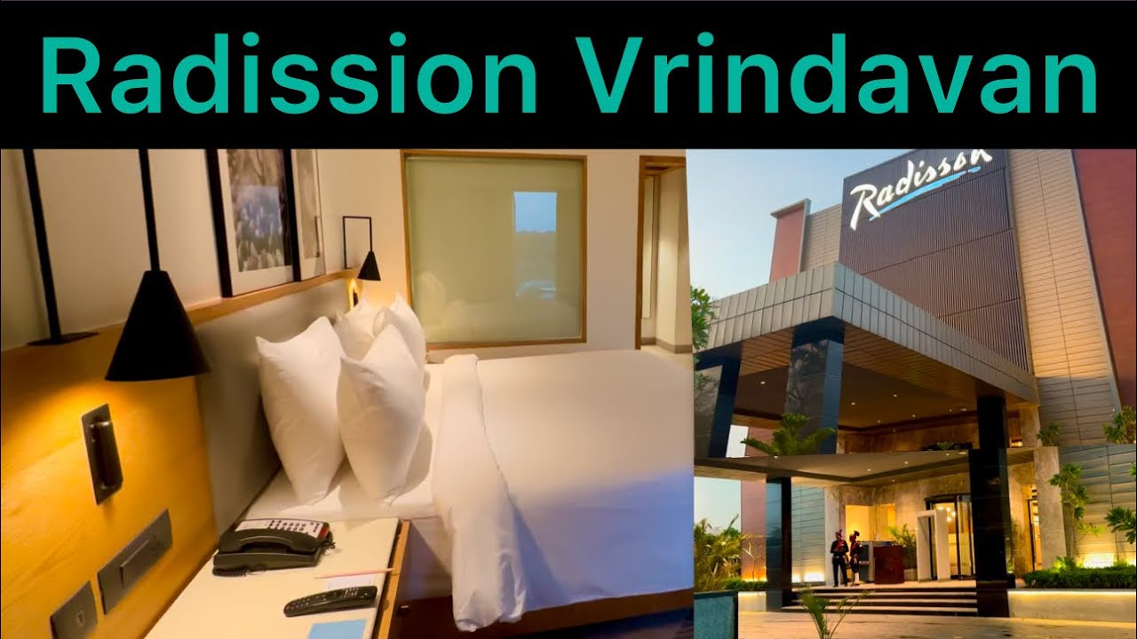 Hotel Radission Vrindavan Review | First 5 ⭐️ Star Hotel in Vrindavan | Hotel Tour