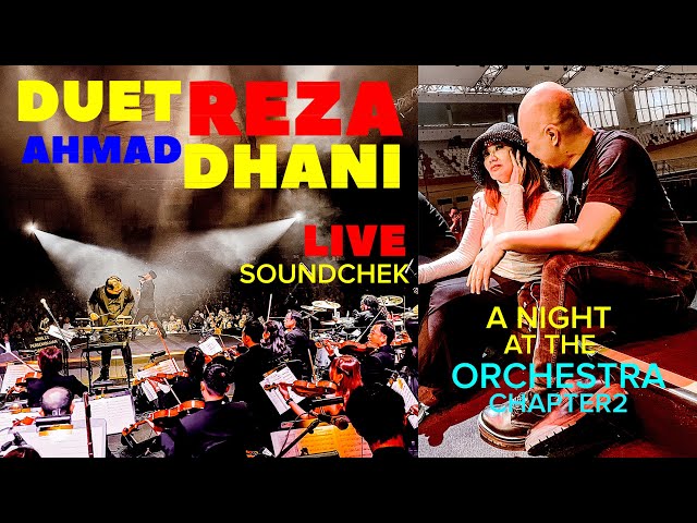 KEMESRAAN REZA AHMAD DHANI‼️A NIGHT AT THE ORCHESTRA CHAPTER 2 AT VELODROME ‼️10 DES 2022 class=