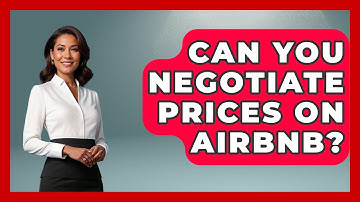 Can You Negotiate Prices On Airbnb? - Pocket Friendly Adventures