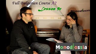 Bulgarian (A2): Lesson 9C
