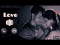 Viral Best Romantic Ringtone 2025тЭгя ПHindi Ringtone ЁЯШН Love Story Ringtone Mp3 Ringtone New Romanti Viral Best Romantic Ringtone 2025тЭгя ПHindi Ringtone ЁЯШН Love Story Ringtone Mp3 Ringtone New Romanti