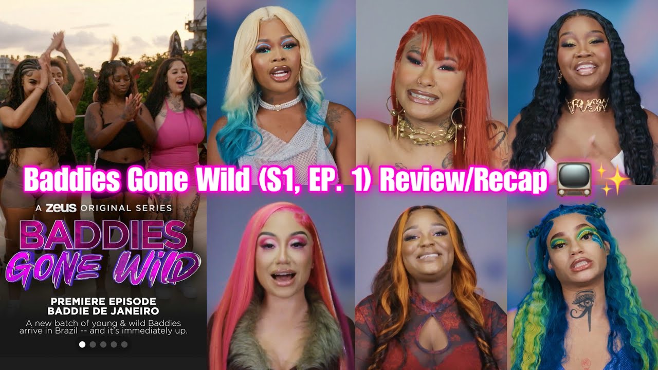 BADDIES GONE WILD (S1, EP. 1) 🥊💰| DAISY DUKES & BAHATI ARE STARS ✨& RELLA LEAKING 🩸| Review/Recap 📺