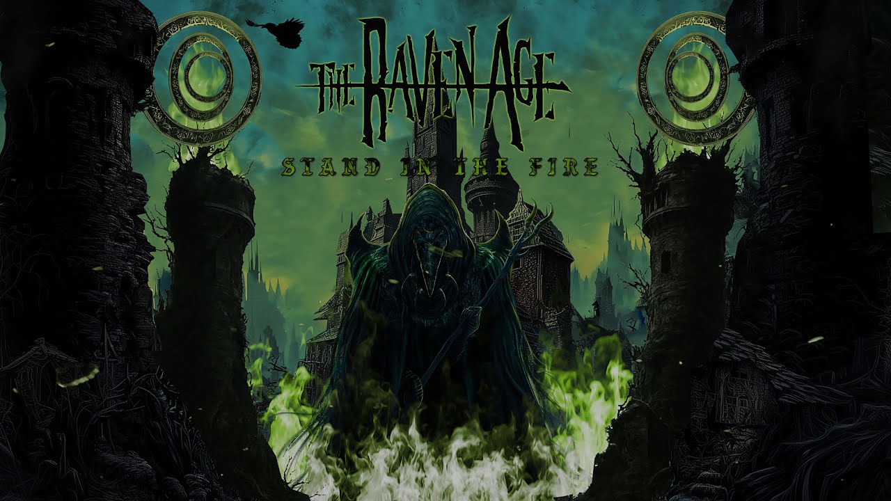 The Raven Age - Stand In The Fire (Lyric Video)