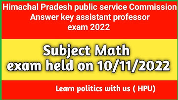 Himachal Pradesh public service Commission answer key assistant professor exam Math 2022