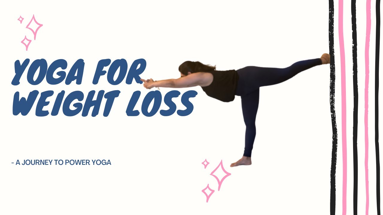 Power Yoga Yoga for Weight Loss Indian yoga girl YouTube