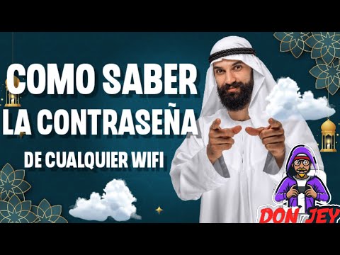✅ TUTORIAL COMO SABER LA CLAVE DE CUALQUIER WIFI / SIN PROGRAMAS /NI ROOT |Video Created By; Jey Enm