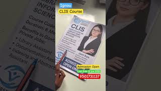 IGNOU CLIS Course Admission Open #shortsfeed #youtubeshorts #viralvideo