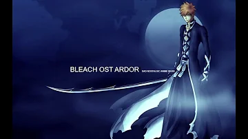 Bleach OST 3{Soundscape to Ardor)