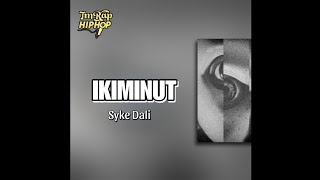 Syke Dali - Ikimunt (Lyrics Sozleri) [Official Audio]