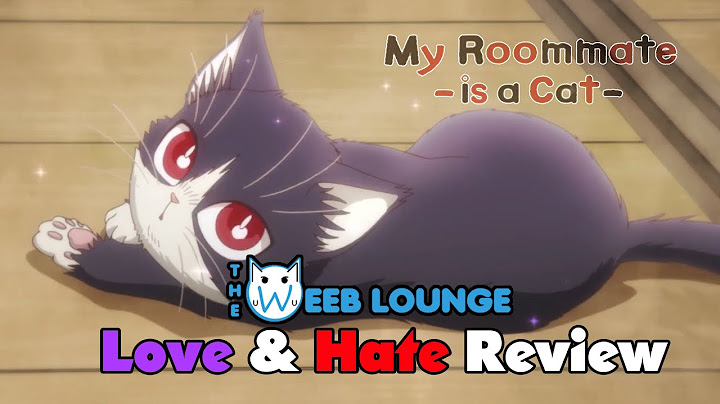 My roommate is a cat review năm 2024