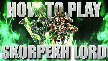 How to Play Necrons: Skorpekh Lord
